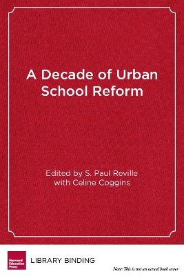 Cover of A Decade of Urban School Reform