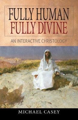 Book cover for Fully Human, Fully Divine