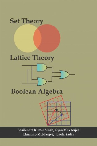 Cover of Set theory, lattice theory, boolean algebra