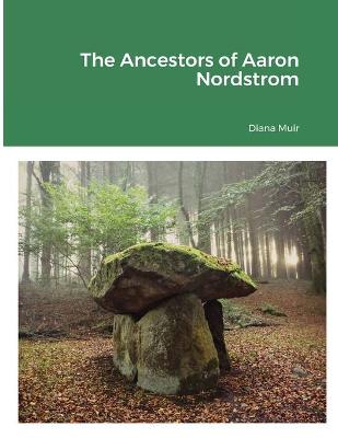 Book cover for The Ancestors of Aaron Nordstrom