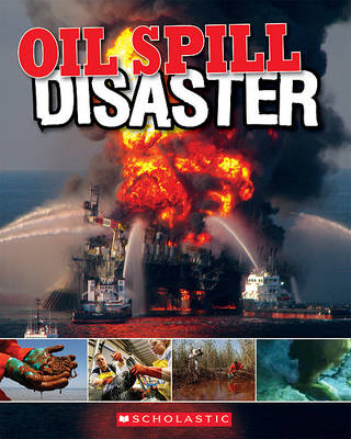 Book cover for Oil Spill: Disaster