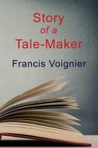 Cover of Story of a Tale-Maker