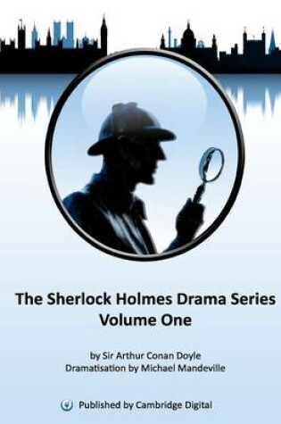 Cover of Sherlock Holmes Drama Series Volume 1