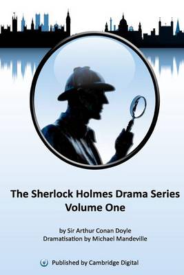 Book cover for Sherlock Holmes Drama Series Volume 1