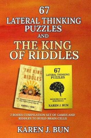 Cover of 67 Lateral Thinking Puzzles And The King Of Riddles