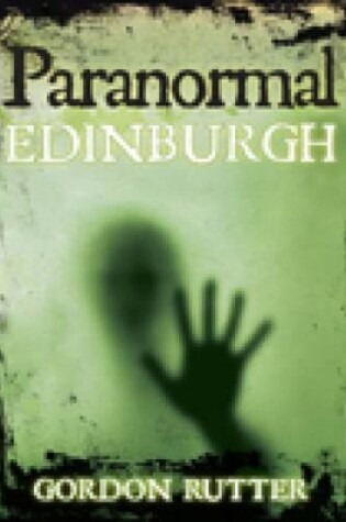 Cover of Paranormal Edinburgh