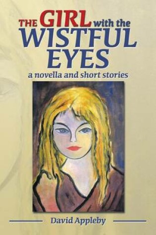 Cover of The Girl with the Wistful Eyes