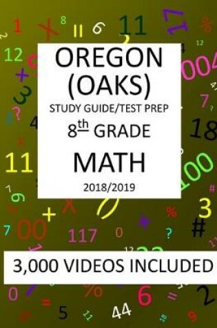 Cover of 8th Grade OREGON OAKS, 2019 MATH, Test Prep