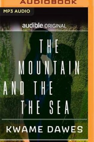 Cover of The Mountain and the Sea