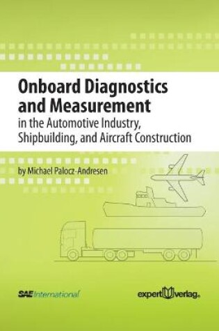 Cover of Onboard Diagnostics and Measurement in the Automotive Industry, Shipbuilding, and Aircraft Construction