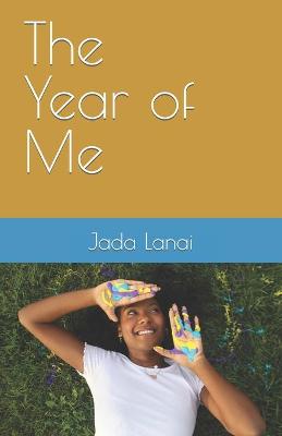 Cover of The Year of Me