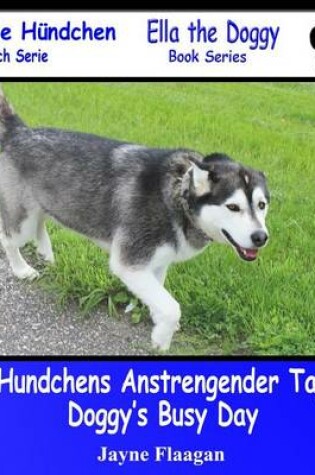 Cover of Hundis Aufregender Tag (Doggy's Busy Day)
