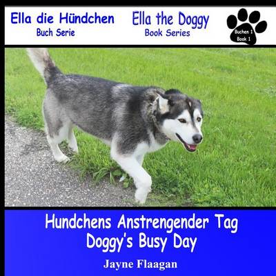 Cover of Hundis Aufregender Tag (Doggy's Busy Day)