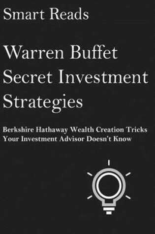 Cover of Warren Buffett Secret Investment Strategies