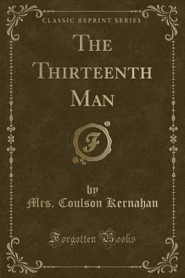 Book cover for The Thirteenth Man (Classic Reprint)