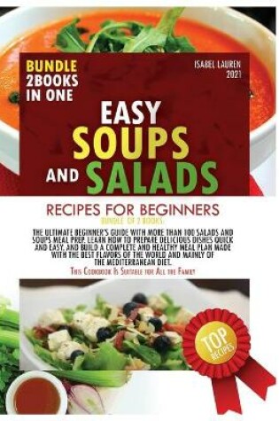 Cover of Easy Soups and Salads Recipes for Beginners