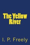 Book cover for The Yellow River