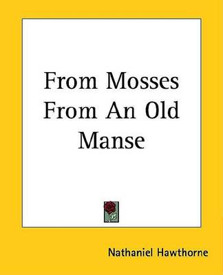 Book cover for From Mosses from an Old Manse