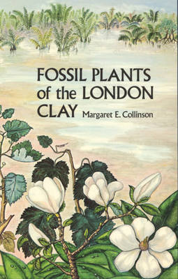 Cover of Fossil Plants of the London Clay