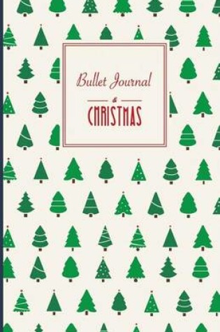 Cover of Bullet Journal. Christmas Trees