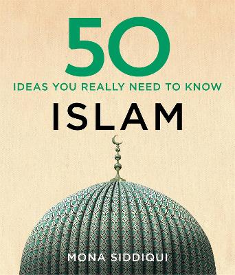 Book cover for 50 Islam Ideas You Really Need to Know