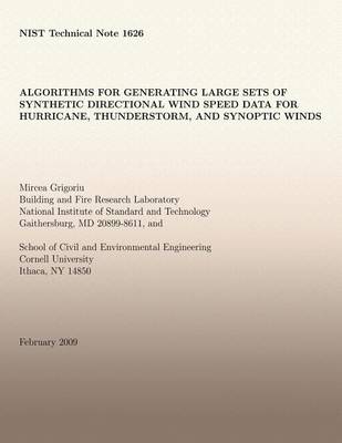 Book cover for Algorithms for Generating Large Sets of Synthetic Directional Wind Speed Data for Hurricane, Thunderstorm, and Synoptic Winds