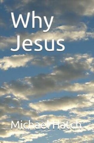 Cover of Why Jesus