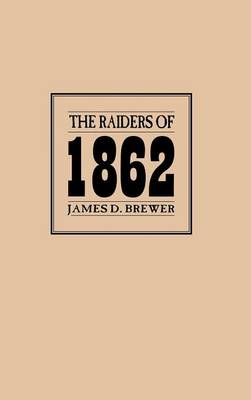 Book cover for The Raiders of 1862