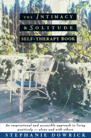 Cover of The Intimacy and Solitude Self-Therapy Book