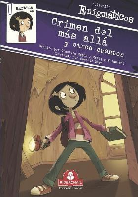 Book cover for Martina En Crimen del Más Allá Y Otros Cuentos