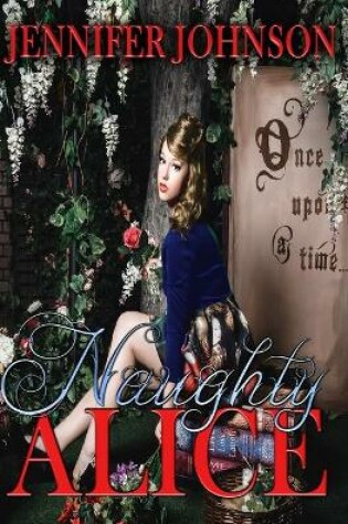 Cover of Naughty Alice