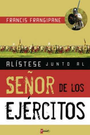 Cover of Alistese Junto al Senor de los Ejercitos