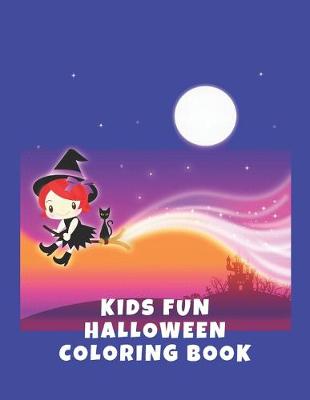 Book cover for Kids Fun Halloween Coloring Book