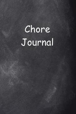 Book cover for Chore Journal Chalkboard Design