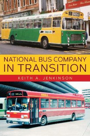 Cover of National Bus Company In Transition