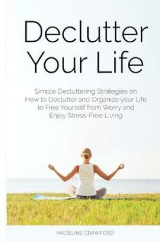 Cover of Declutter Your Life