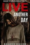 Book cover for Live Another Day