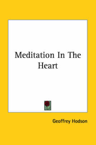 Cover of Meditation In The Heart