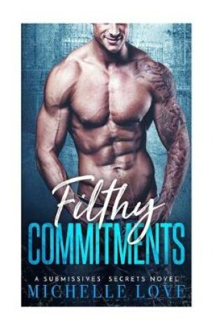 Cover of Filthy Commitments