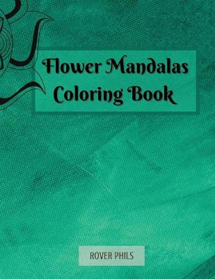 Book cover for Flower Mandalas Coloring book