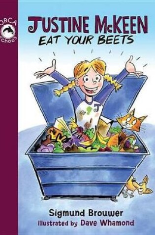 Cover of Justine McKeen, Eat Your Beets