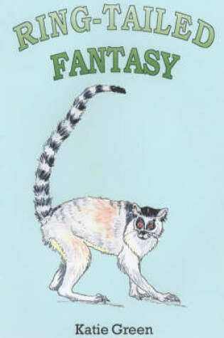 Cover of Ring-tailed Fantasy
