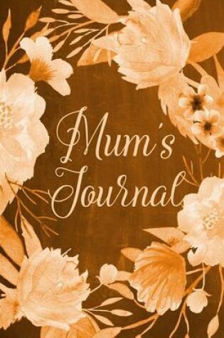 Cover of Chalkboard Journal - Mum's Journal (Orange)