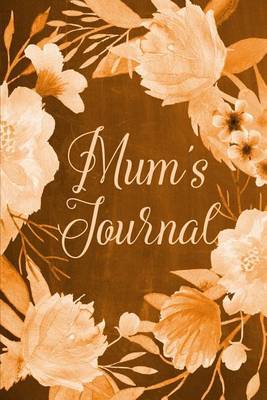 Cover of Chalkboard Journal - Mum's Journal (Orange)