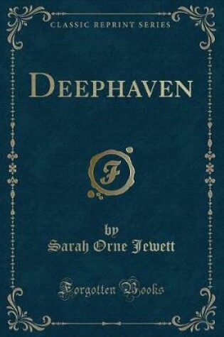 Cover of Deephaven (Classic Reprint)