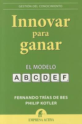 Book cover for Innovar Para Ganar