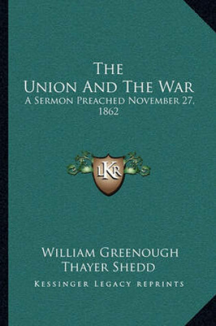 Cover of The Union and the War