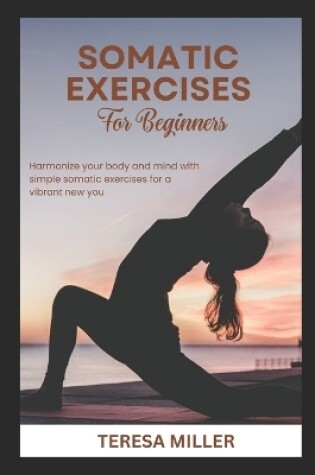 Cover of Somatic Exercises for Beginners