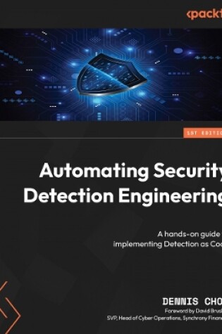 Cover of Automating Security Detection Engineering