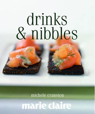 Book cover for Marie Claire Drinks & Nibbles